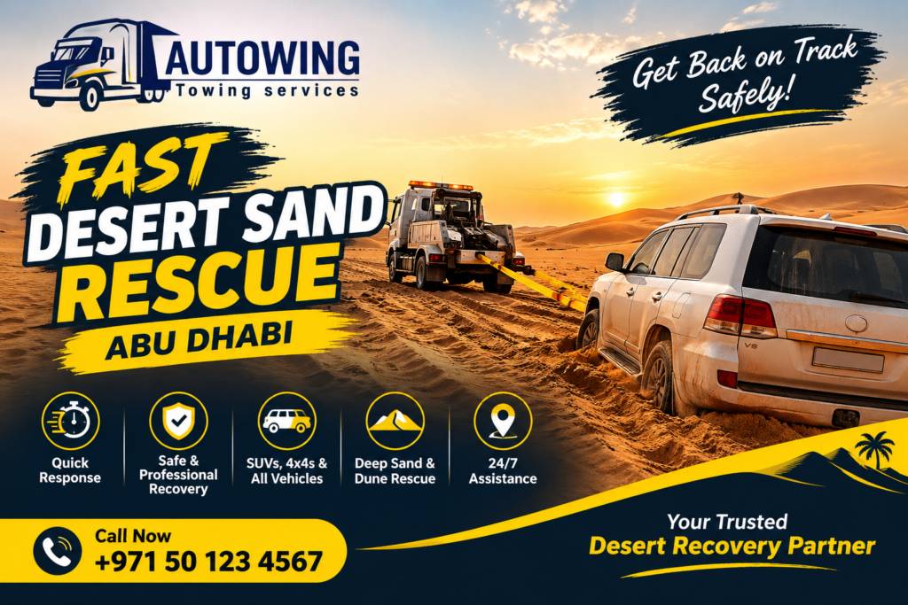 Fast Desert Sand Rescue Abu Dhabi –Reliable Vehicle Recovery